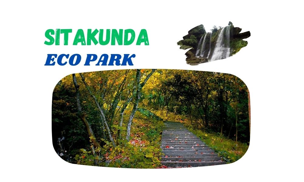 Sitakunda Eco Park