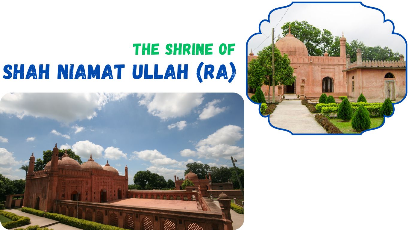 The Shrine Of Shah Niamat Ullah (RA)