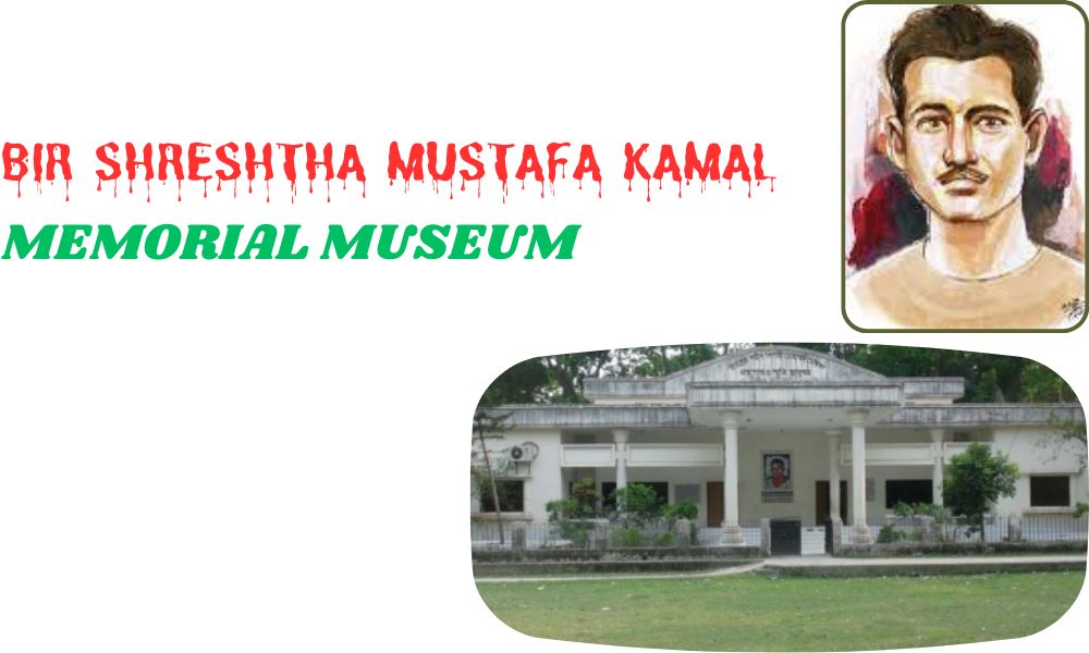 Bir Shreshtha Mustafa Kamal Memorial Museum
