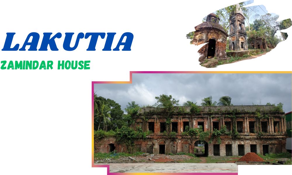 Lakutia Zamindar House